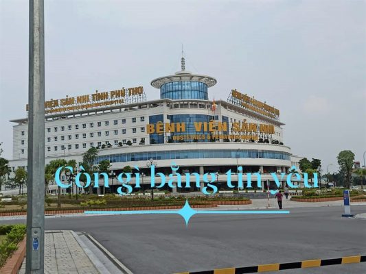 Công trình Bệnh viện Sản Nhi tỉnh Phú Thọ